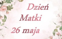 Zdjęcie do DZIEŃ MATKI