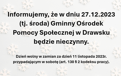 Zdjęcie do 27.12.2023r. - Gminny Ośrodek Pomocy Społecznej nieczynny
